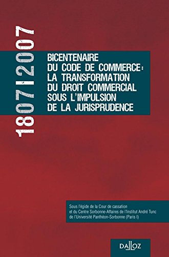 1807-2007, bicentenaire du code de commerce