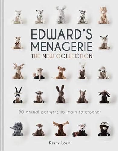 Download Edward's Menagerie: The New Collection: 50 animal patterns to learn to crochet PDF
