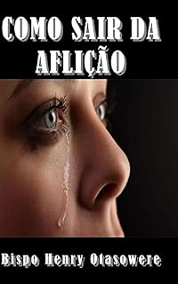 Livro Como sair da aflição