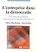 L'entreprise dans la démocratie (Ouvertures économiques) (French Edition) by