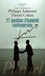 Vingt-sept questions d'économie contemporaine