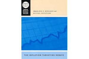 The Inflation-Targeting Debate (Volume 32) (National Bureau of Economic Research Studies in Business Cycles)