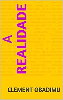Livro A REALIDADE (DO SUCESSO AO SIGNIFICADO Livro 4)