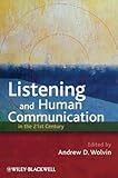 Listening and Human Communication in the 21st Century, , 1405181648