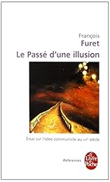 Le  passé d'une illusion