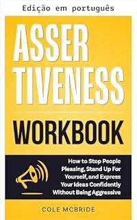 Livro Manual de assertividade (Habilidades de comunicação Livro 9)