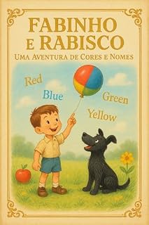 Livro Fabinho e Rabisco: Uma aventura de Cores e Nomes (Fabinho a Rabisco)