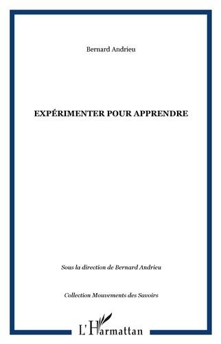 Expérimenter pour apprendre