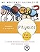 Physics Made Simple: A Complete Introduction to the Basic Principles of This Fundamental Science by Christopher De Pree