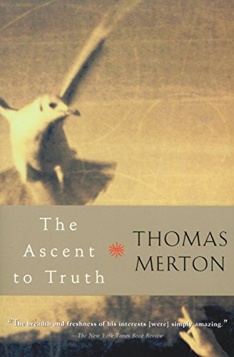 The Ascent to Truth (Harvest Book) by Thomas Merton