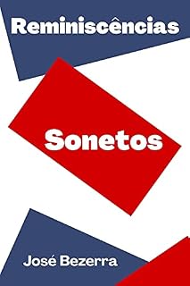 Livro Reminiscências: Sonetos cujos versos alcançam níveis universais