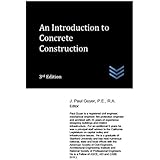 An Introduction to Concrete Construction