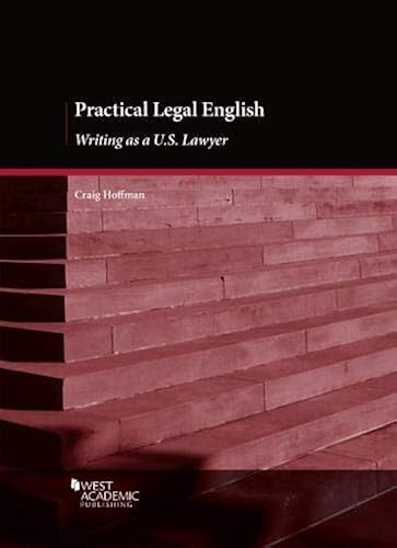 Download Practical Legal English: Writing as a U.S. Lawyer PDF