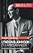 Lyndon B. Johnson et l'après Kennedy: Un président en guerre contre la pauvreté (French Edition) by Quentin Convard