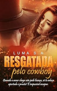 Livro RESGATADA PELO COWBOY - LIVRO ÚNICO
