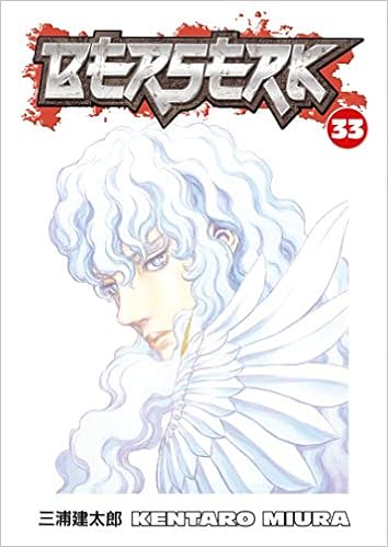 Berserk Vol 33 Kentaro Miura Kentaro Miura 9781595823724 Amazon Com Books
