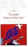 Du Passe Faisons Table Rase (French Edition) by