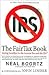 The Fair Tax Book 1st (first) edition Text Only