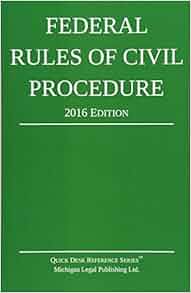 Federal Rules Of Civil Procedure 2016 Edition Michigan
