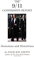 The 9/11 Commission Report: Omissions And Distortions
