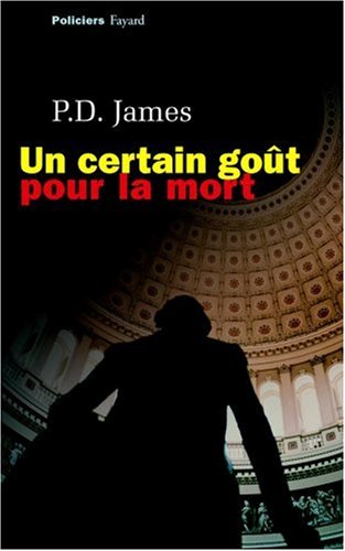 Un  certain goût pour la mort