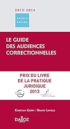 Le  guide des audiences correctionnelles