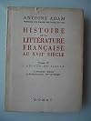 Histoire de la littérature française au XVIIe siècle - Tome 3 : L'apogée du siècle Boileau, Molière