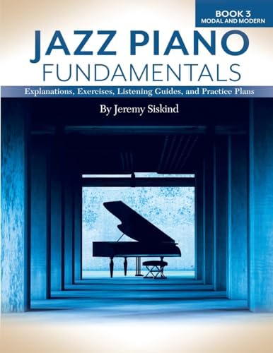 Jazz Piano Fundamentals (Books 1 & 2): Explanations, Exercises