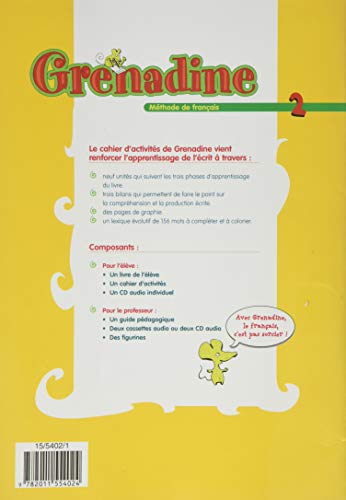 Grenadine 2 Cahier D'Activites (Methode de Francais) (French Edition)