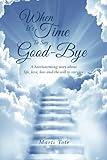 When It's Time to Say Goodbye