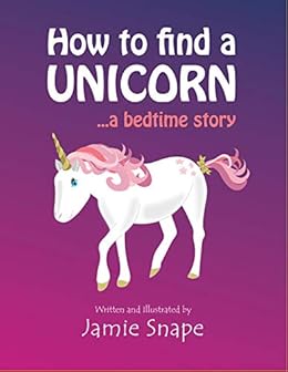Amazon Com Silver The Unicorn And The Bedtime Fairies