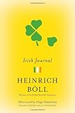 Irish Journal (The Essential Heinrich Boll) by Heinrich Boll (2011-05-31)