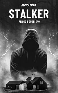 Livro Stalker: Perigo e Obsessão