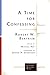 A Time for Confessing (Lutheran Quarterly Books) by Robert W. Bertram, Michael Hoy