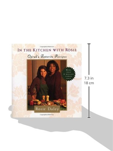 In The Kitchen With Rosie Oprah S Favorite Recipes A Cookbook