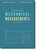 Theory and Design for Mechanical Measurements