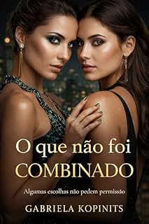 Livro O que não foi combinado