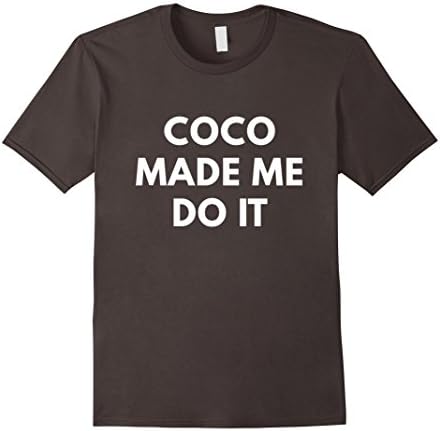 Men's Coco Made Me Do It shirt - Funny text shirts Medium Asphalt