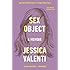 Sex Object: A Memoir