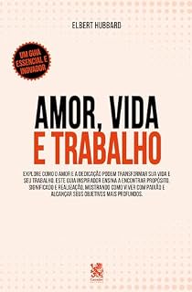 Livro Amor, Vida e Trabalho