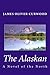 The Alaskan: A Novel of the North