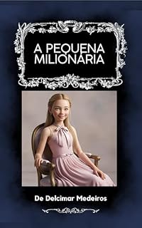 Livro UMA MENINA MILIONÁRIA