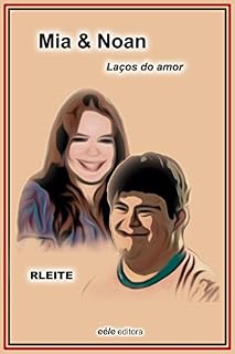 Livro Mia & Noan: Laços de amor