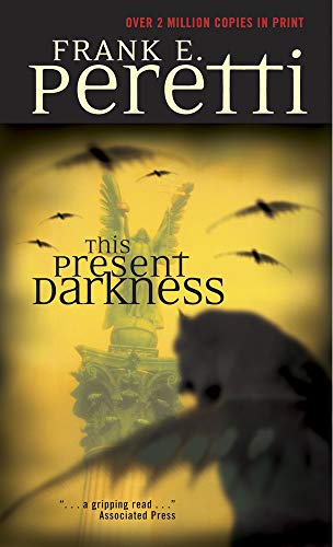 This Present Darkness by Peretti Frank (Mass Market Paperback)