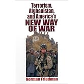 Terrorism, Afghanistan, and America's New Way of W