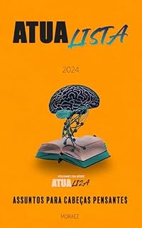 Livro ATUALISTA: Assuntos para cabeças pensantes (Atualiza Livro 1)