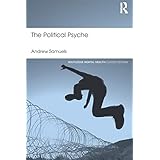 The Political Psyche (Routledge Mental Health Classic Editions)