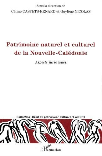 Patrimoine naturel et culturel de la Nouvelle-Calédonie