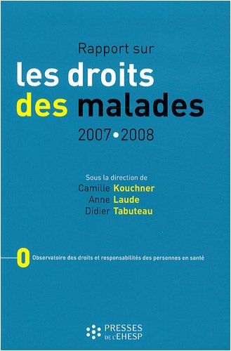 Rapport sur les droits des malades