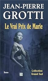 Le  vrai prix de Marie